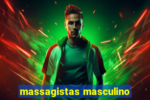 massagistas masculino